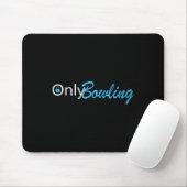 Nur Bowling Funny Adult Humor Bowling Geschenk Mousepad (Mit Mouse)