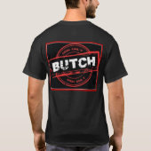 Nur BUTCH Männer! T-Shirt (Rückseite)