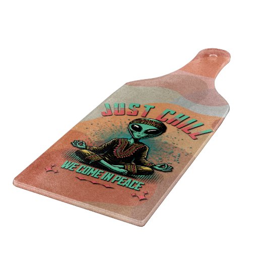 Nur Chill, wir kommen in Frieden Schneidebrett (Ecke)