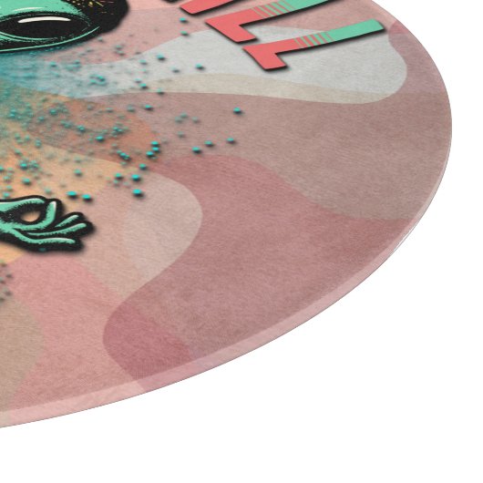 Nur Chill, wir kommen in Frieden Schneidebrett (Ecke)