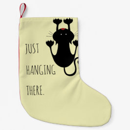 Nur da hängen schwarze Katze Cartoon lustiger Text Kleiner Weihnachtsstrumpf