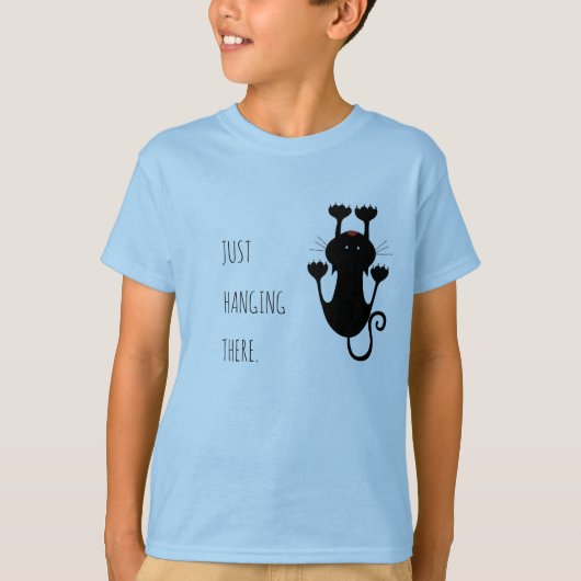 Nur da hängen schwarze Katze Cartoon lustiger Text T-Shirt (Vorderseite)