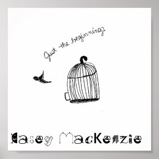 Nur das Beginnposter Poster