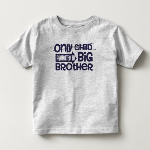 Nur das Kind wurde zur Bekanntgabe des großen Brud Kleinkind T-shirt