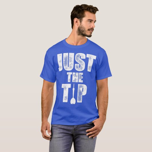 Nur das Tip Dart Button Funny Shooting Darmen Men T-Shirt (Vorne ganz)