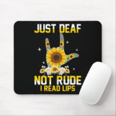 Nur Deaf nicht rude Hörbehinderung Tod ASL-Zeichen Mousepad (Mit Mouse)