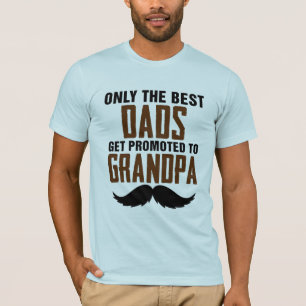 Nur der beste Vater wird an Großvater beworben T-Shirt