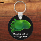 Nur der richtige Fuß Schlüsselanhänger (Vorderseite)