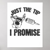Nur der Tip I Versprechen Tattoo Tätowierung Poster (Vorne)