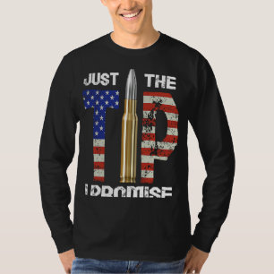 Nur der Tipp, den ich Gun Owner verspreche T-Shirt