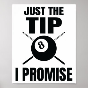 Nur der Tipp I Versprechen Billiard Billard Billar Poster