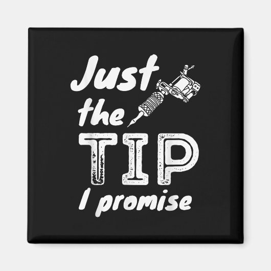 Nur der Tipp I Versprechen - der lustige Tattoo-Kü Magnet (Vorne)