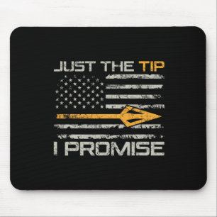 Nur der Tipp I Versprechen - Funny Bow Hunter Boge Mousepad