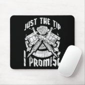 Nur der Tipp I Versprechen Funny Tattoo Lover Tatt Mousepad (Mit Mouse)