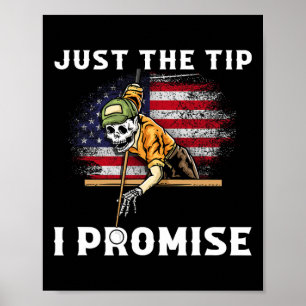 Nur der Tipp I Versprechen ich Funny Pool Billiard Poster