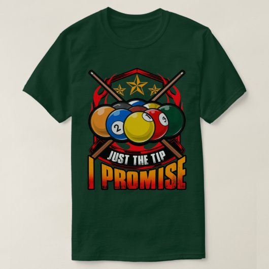 Nur der Tipp I Versprechen Pool Cue Billard Pub T-Shirt (Design vorne)