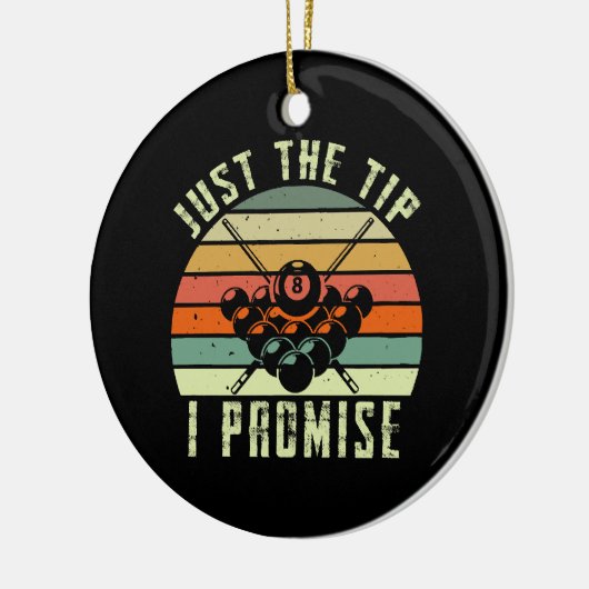 Nur der Tipp I verspricht Billiards Keramik Ornament (Links)