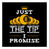 Nur der Tipp I verspricht Billiards Poster (Vorderseite)