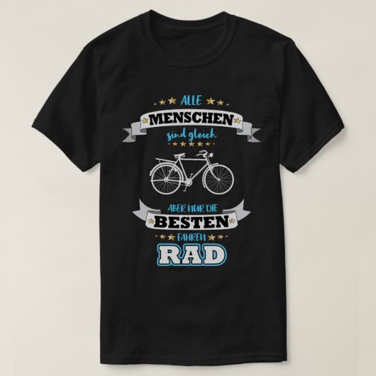 Nur die beste Rad-Geschenkidee 1 T-Shirt (Design vorne)