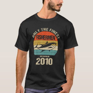 Nur die besten Fischer sind 2010 Geboren T-Shirt
