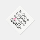 Nur die besten Freunde erhalten Werbung für Tanten Serviette (Ecke)