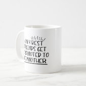 Nur die besten Freunde werden befördert Kaffeetasse (Vorderseite Links)