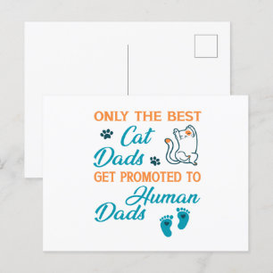 Nur die besten Katzenväter werden zu Menschenväter Postkarte