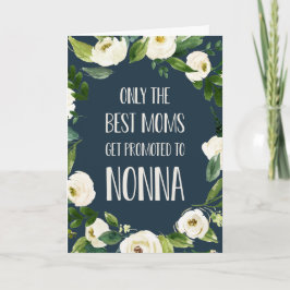 Nur die besten Mamas werden für Nonna beworben Karte