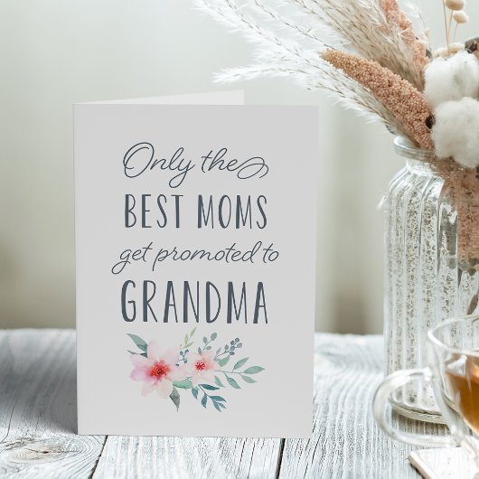 Nur die besten Mamas werden für Oma beworben Karte