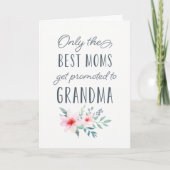 Nur die besten Mamas werden für Oma beworben Karte (Vorderseite)