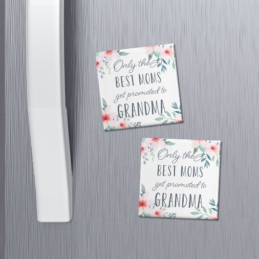 Nur die besten Mamas werden für Oma beworben Magnet