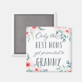 Nur die besten Mamas werden zu Grammy geworben Magnet (Vorderseite/Rückseite)