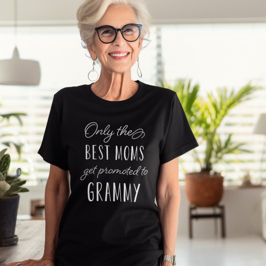 Nur die besten Mamas werden zu Grammy geworben T-Shirt