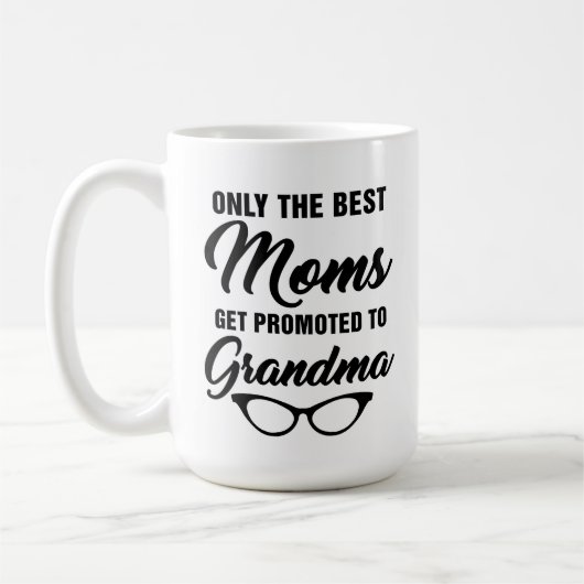 Nur die besten Mamas werden zum Oma-Kaffee geworbe Kaffeetasse (Links)