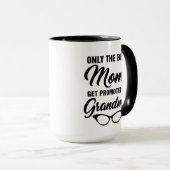 Nur die besten Mamas werden zum Oma-Kaffee geworbe Tasse (VorderseiteRechts)