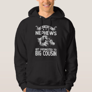 Nur die besten Neffen werden zum großen Cousin bef Hoodie
