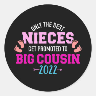 Nur die besten Nichten werden zum großen Cousin 20 Runder Aufkleber