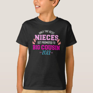 Nur die besten Nichten werden zum großen Cousin 20 T-Shirt