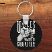 Nur die besten Onkels werden zum Pate gestellt Schlüsselanhänger (Vorderseite)