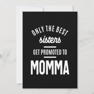 Nur die besten Sisters werden für Momma beworben Dankeskarte