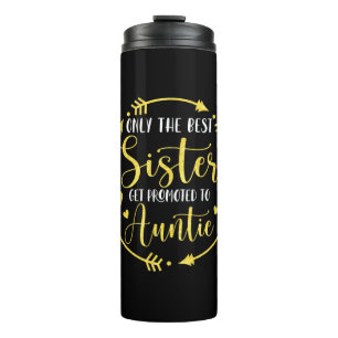 Nur die besten Sisters werden für Tantchen werben Thermosbecher