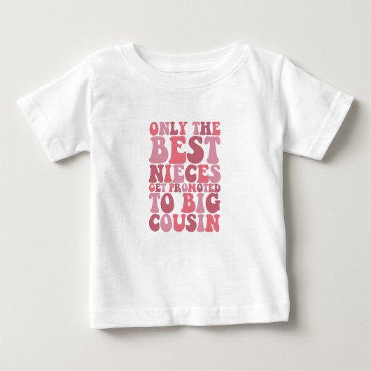Nur die besten Stücke werden für den großen Cousin Baby T-shirt (Vorderseite)