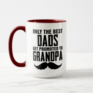 Nur die besten Vater werden an Großvater beworben Tasse