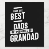 Nur die besten Vater werden für Großformat beworbe Weinetikett (Einzelnes Label)