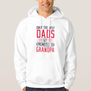 Nur die besten Vater werden für Großvater beworben Hoodie
