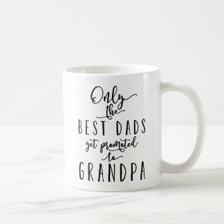 Nur die besten Vater werden gefördert Kaffeetasse