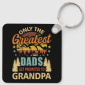 Nur die Beststen Vater werden zu Großfett beförder Schlüsselanhänger (Rückseite)