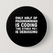 Nur die Hälfte der Programmierung ist Programmiere Button (Vorderseite)