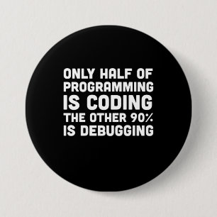 Nur die Hälfte der Programmierung ist Programmiere Button