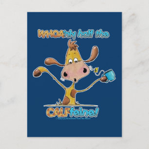 Nur die Hälfte des CALFfeins Postkarte